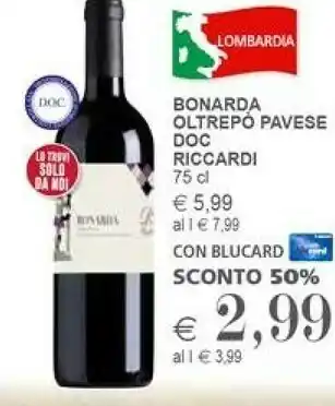 Il Gigante Riccardi Bonarda Oltrepo Pavese DOC 750 Ml offerta