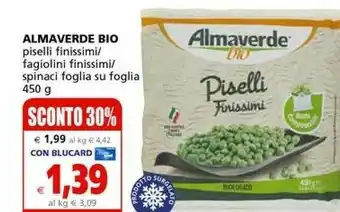 Il Gigante Almaverde Bio Piselli Finissimi / Fagiolini Finissimi / Spinaci Foglia Su Foglia offerta