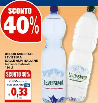 Il Gigante Levissima Acqua Minerale Dalle Alpi Italiane offerta