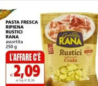 Il Gigante Vallè Rana Pasta Fresca Ripiena Rustici offerta