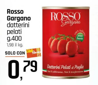 Famila Superstore Rosso Gargano datterini pelati g.400 offerta