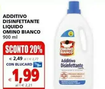 Il Gigante Omino Bianco Additivo Disinfettante Liquido offerta