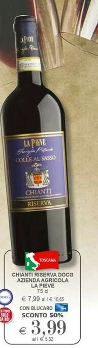 Il Gigante La pieve Chianti Riserva Docg offerta