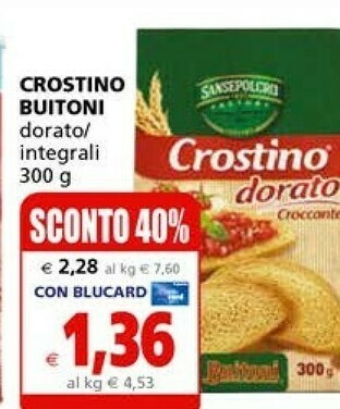 Il Gigante Buitoni Crostino Dorato Croccante 300 G(ml) offerta
