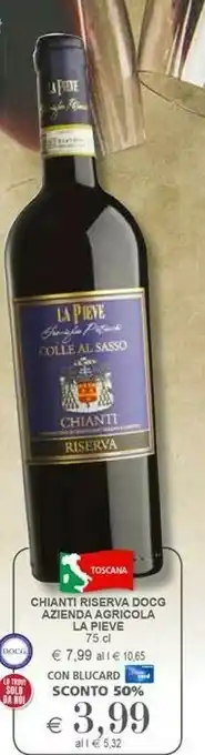 La pieve Chianti Riserva Docg 750ml