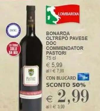 Il Gigante Commendator Pastori Bonarda Oltrepo Pavese Doc offerta