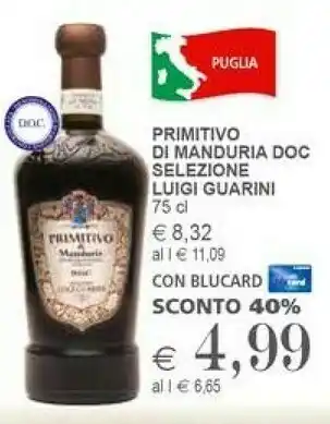 Il Gigante Luigi Guarini Primitivo Di Manduria Doc Selezione offerta