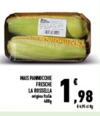 Conad Superstore MAIS PANNOCCHIE FRESCHIE LA ROSSELLA 400G offerta