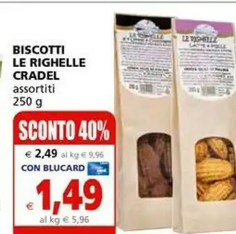 Il Gigante Cradel Biscotti Le Righelle offerta