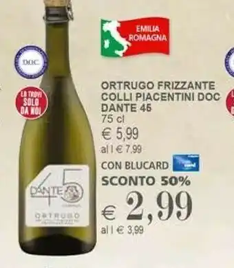Il Gigante Dante 45 Ortrugo Frizzante 750ml offerta