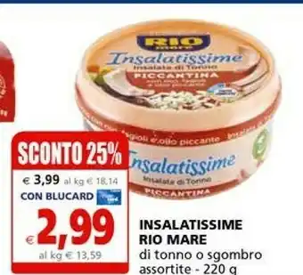 Il Gigante Rio Mare Insalatissime Integrale E Sgombro 220 G(ml) offerta
