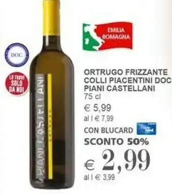 Il Gigante Piani Castellani Ortrugo Frizzante Colli Piacenti DOC offerta