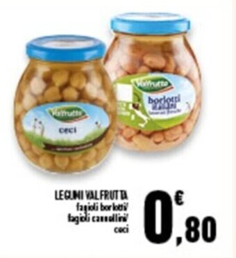 Conad Superstore LEGUMI VALFRUTTA offerta