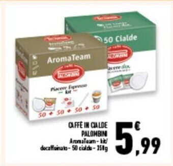 Conad Superstore CAFFÈ IN CIALDE PALOMBINI offerta