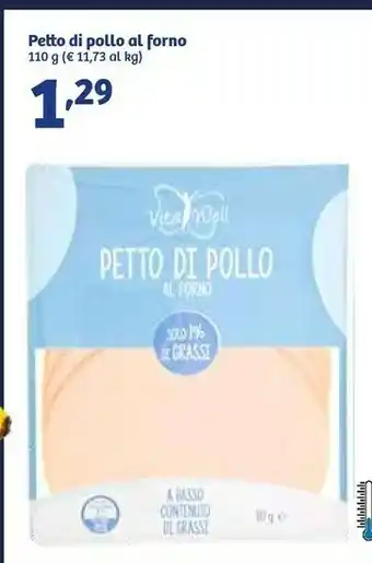 In'S Mercato Vita Well - Petto Di Pollo Al Forno 110 G(ml) offerta