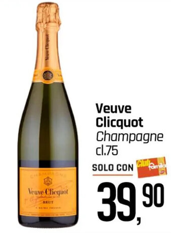 Famila Superstore Veuve Clicquot Champagne cl.75 offerta