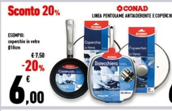 LINEA PENTOLAME ANTIADERENTE E COPERCHI ESEMPIO: coperchio in vetro 018cm