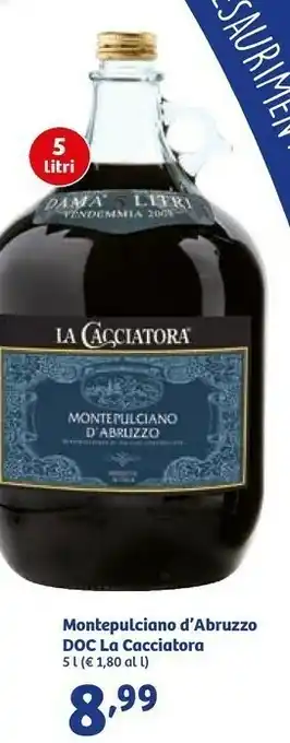 La cacciatora Montepulciano D'Abruzzo