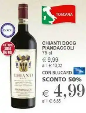 Il Gigante Piandaccoli Chianti DOCG 750 Ml offerta