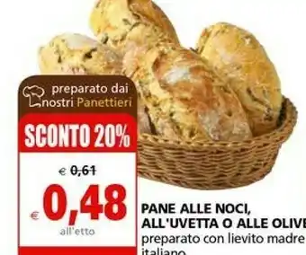 Il Gigante Pane Alle Noci offerta
