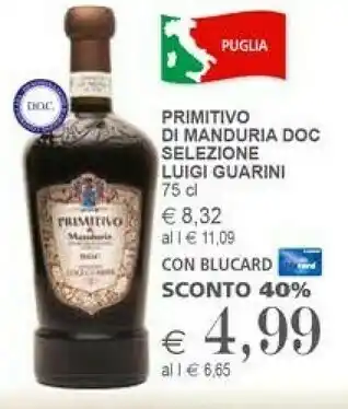 Il Gigante Luigi Guarini Primitivo Di Manduria DOC 750 Ml offerta
