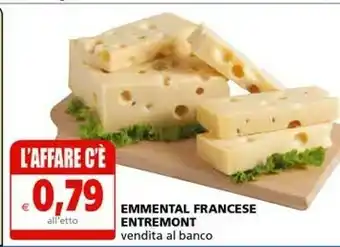 Il Gigante Entremont Emmental Francese offerta
