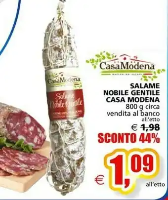 Il Gigante Casa Modena Salame Nobile Gentile offerta