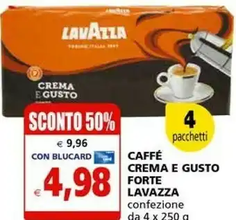 Il Gigante Lavazza Caffe Crema E Gusto Forte 1000 G offerta