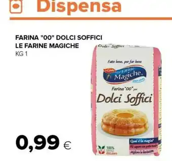 Tigre Le farine magiche Farina 00 Dolci Soffici offerta