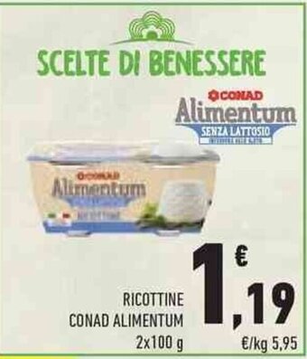 Conad RICOTTINE CONAD ALIMENTUM 2x100 g offerta