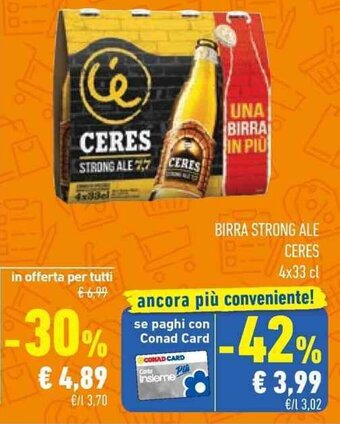 Conad BIRRA STRONG ALE CERES 4x33 cl offerta