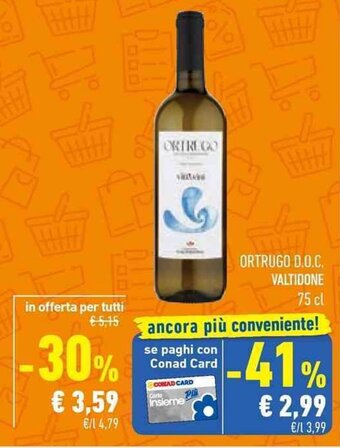 Conad ORTRUGO D.O.C. VALTIDONE 75 cl offerta