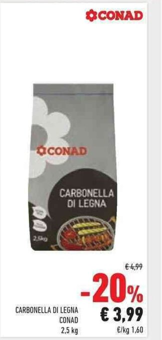 Conad CARBONELLA DI LEGNA CONAD 2,5 kg offerta