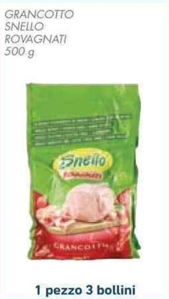 Conad GRANCOTTO SNELLO ROVAGNATI 500 g offerta