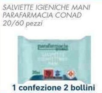 Conad SALVIETTE IGIENICHE MANI PARAFARMACIA CONAD 20/60 pezzi offerta
