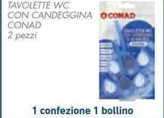 Conad TAVOLETTE WC CON CANDEGGINA OCONAD CONAD 2 pezzi offerta