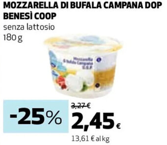 Coop MOZZARELLA DI BUFALA CAMPANA DOP BENESÌ COOP senza lattosio 180 g offerta