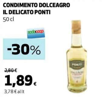 Coop CONDIMENTO DOLCEAGRO IL DELICATO PONTI 50 cl offerta
