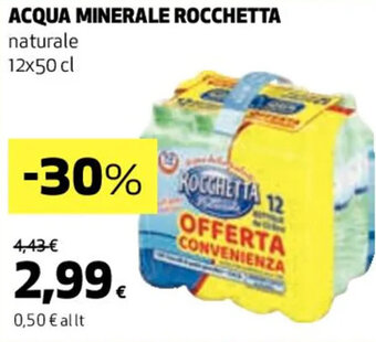 Coop ACQUA MINERALE ROCCHETTA naturale 12x50 cl offerta