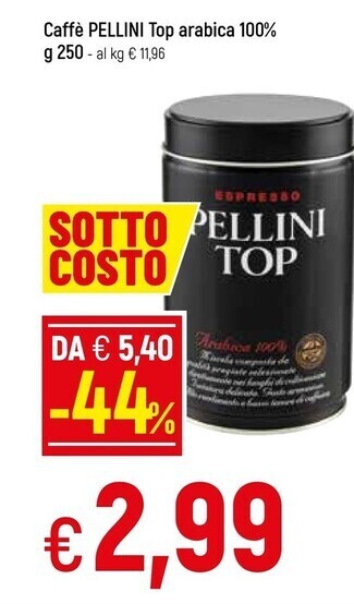 Famila Pellini top caffe arabica 100% offerta