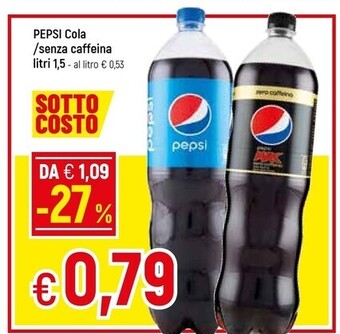 Famila Pepsi cola/senza caffeina offerta