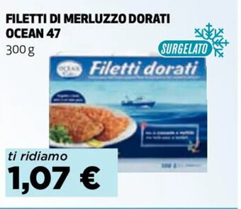 Coop FILETTI DI MERLUZZO DORATI OCEAN 47 300 g offerta