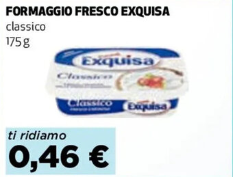 Coop FORMAGGIO FRESCO EXQUISA classico 175 g offerta