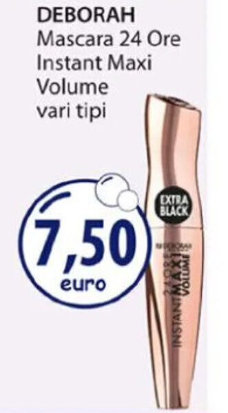 Acqua & Sapone DEBORAH Mascara 24 Ore Instant Maxi Volume vari tipi offerta