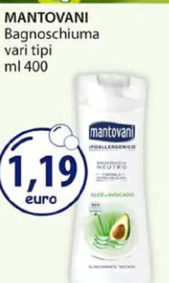 MANTOVANI Bagnoschiuma vari tipi ml 400