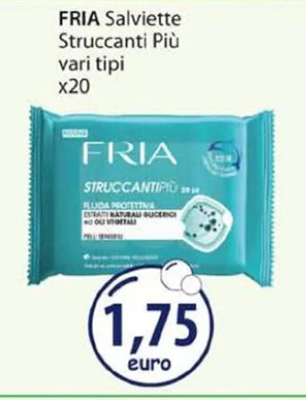 Acqua & Sapone FRIA Salviette Struccanti Più vari tipi x20 offerta