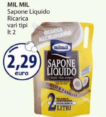 Acqua & Sapone MIL MIL Sapone Liquido Ricarica vari tipi Lt.2 offerta