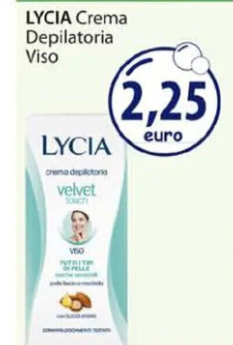 Acqua & Sapone LYCIA Crema Depilatoria Viso offerta