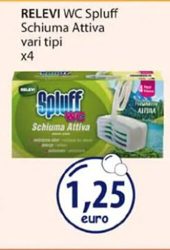 Acqua & Sapone RELEVI WC Spluff Schiuma Attiva vari tipi x4 offerta