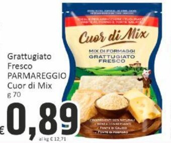 Paghi Poco Grattugiato Fresco PARMAREGGIO Cuor di Mix g 70 offerta